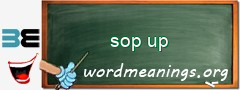 WordMeaning blackboard for sop up